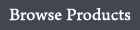 Browse Products